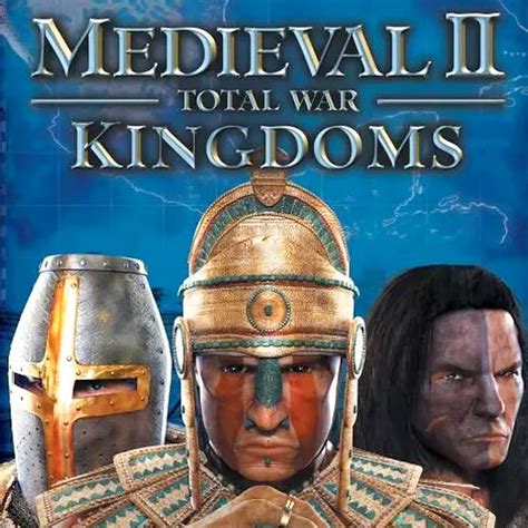 medieval total war 2 kingdoms.